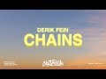 Derik Fein - Chains (Lyrics)