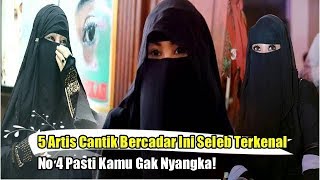 5 Artis Cantik Bercadar Ini Ternyata Seleb Terkenal, No 4 Pasti Kamu Gak Nyangka!