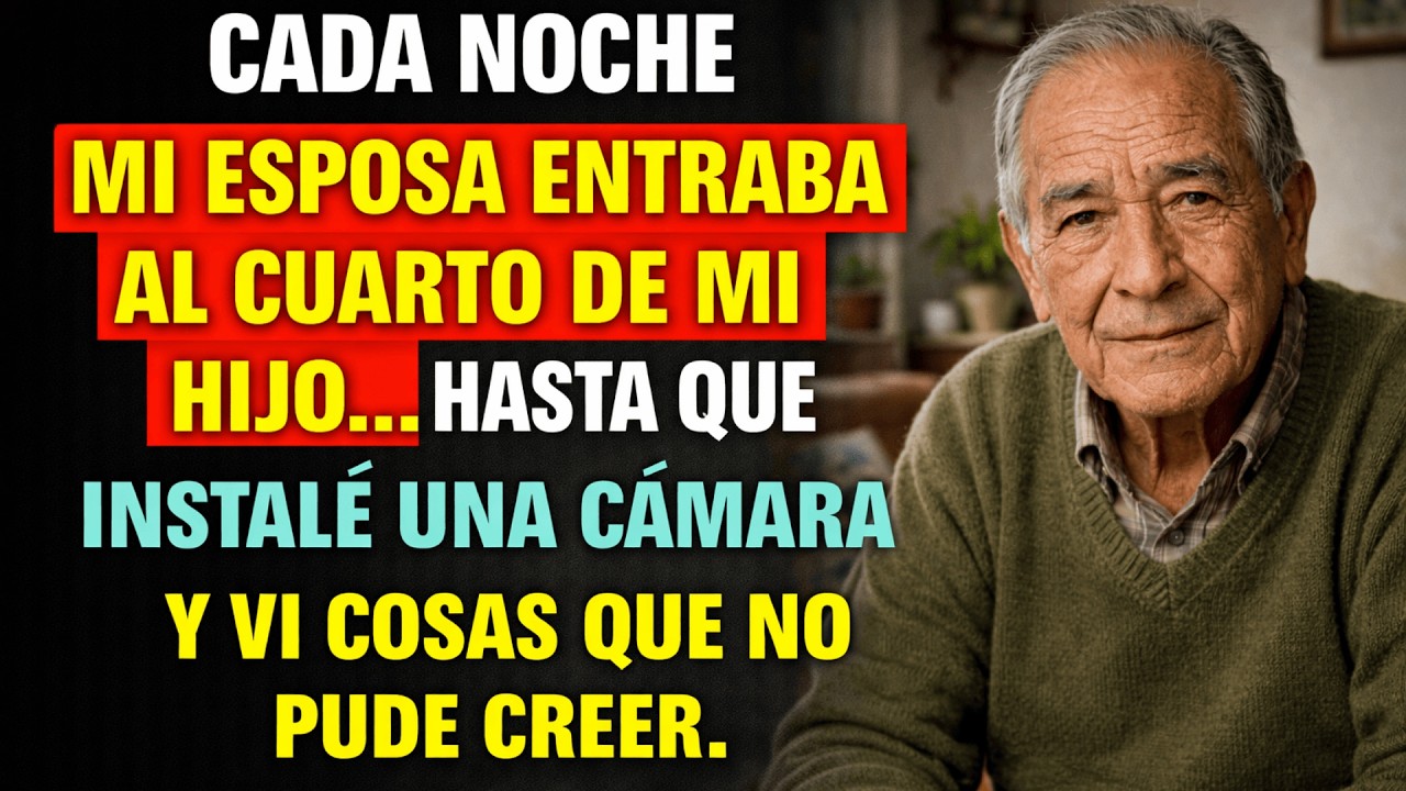 Cada noche mi esposa entraba al cuarto de nuestro hijo   hasta que instalé una cámara y descubrí