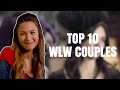 Top 10 WLW Couples Voted by my Subscribers