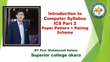 Introduction to Computer Syllabus | ICS Part 2 Computer Sciences | Paper Pattern | Pairing Scheme