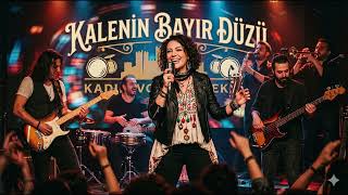 ¶ Kalenin Bayır Düzü ¶ Anatolian Rock ¶ Modern Dokunuşlar ¶