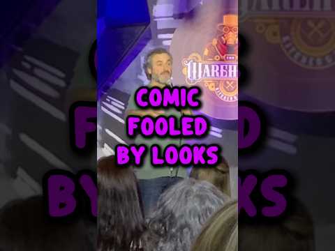 COMIC FOOLED BY LOOKS