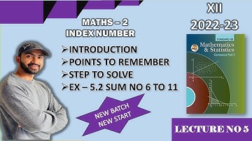 Index number|| Ex.5.2 (12th Commerce Maths-2)|New Syllabus 2022-23 ||Lecture 5 ||Siraj Shaikh