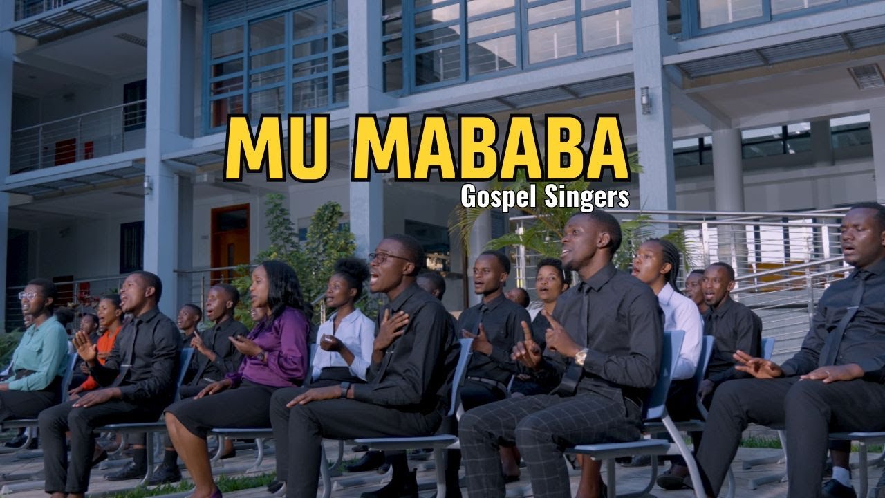 MU MABABA | Gospel Singers - ASA UR Nyarugenge