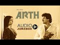 Arth  all songs   audio  chitra singh jagjit singh  shabana azmi kulbhushan kharbanda