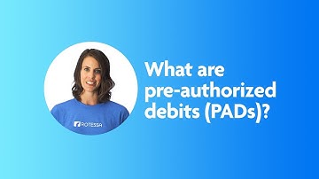 What are pre-authorized debits (PADs)?
