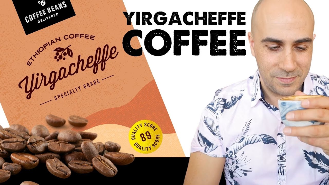 Ethiopia Yirgacheffe Coffee Review | เนื้อหาที่เกี่ยวข้องethiopia yirgacheffeที่สมบูรณ์ที่สุด