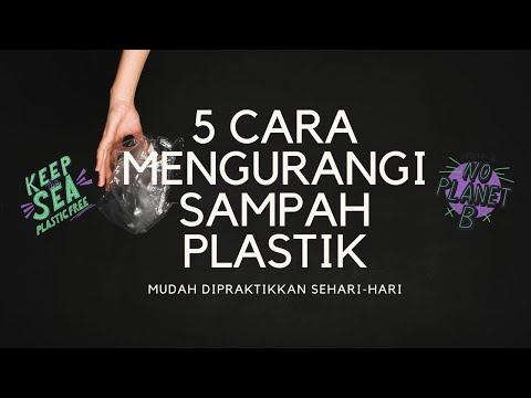 Video: Kehidupan Plastik