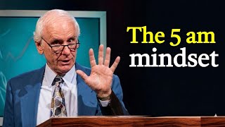 The 5 AM Mindset That Will Change Your Life Jim Rohn Motivation