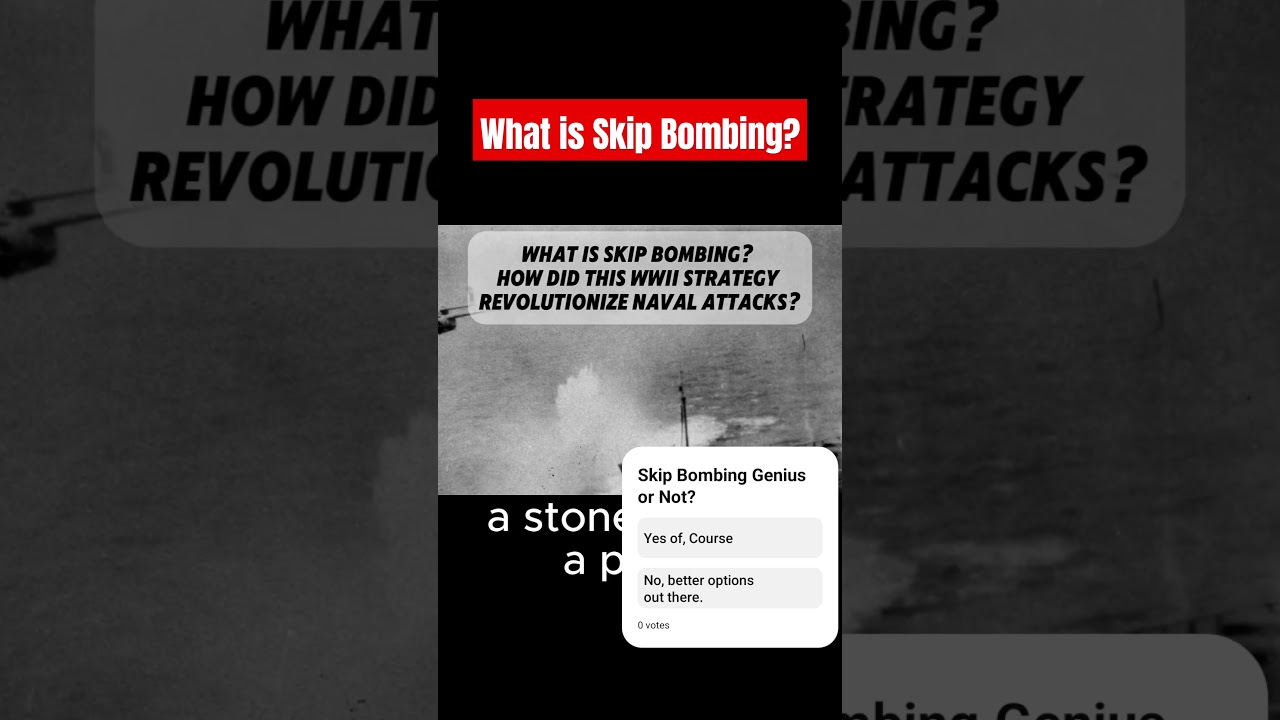 The Revolutionary Skip Bombing Tactic of WWII: It Changed Naval Warfare
