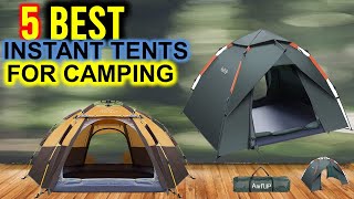 ✅ Top 5 Best Instant Tents For  Camping 2023