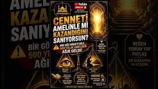 Cennete Amelinle Mi Gireceksin Bu Hikâye Çok Düşündürecek#ayetduaköşesi #cennet #amel#short