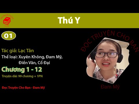 Video Tập 1 | Thú Y | Đam Mỹ, Xuyên Không, Điền Văn, Cổ Đại... - youtube