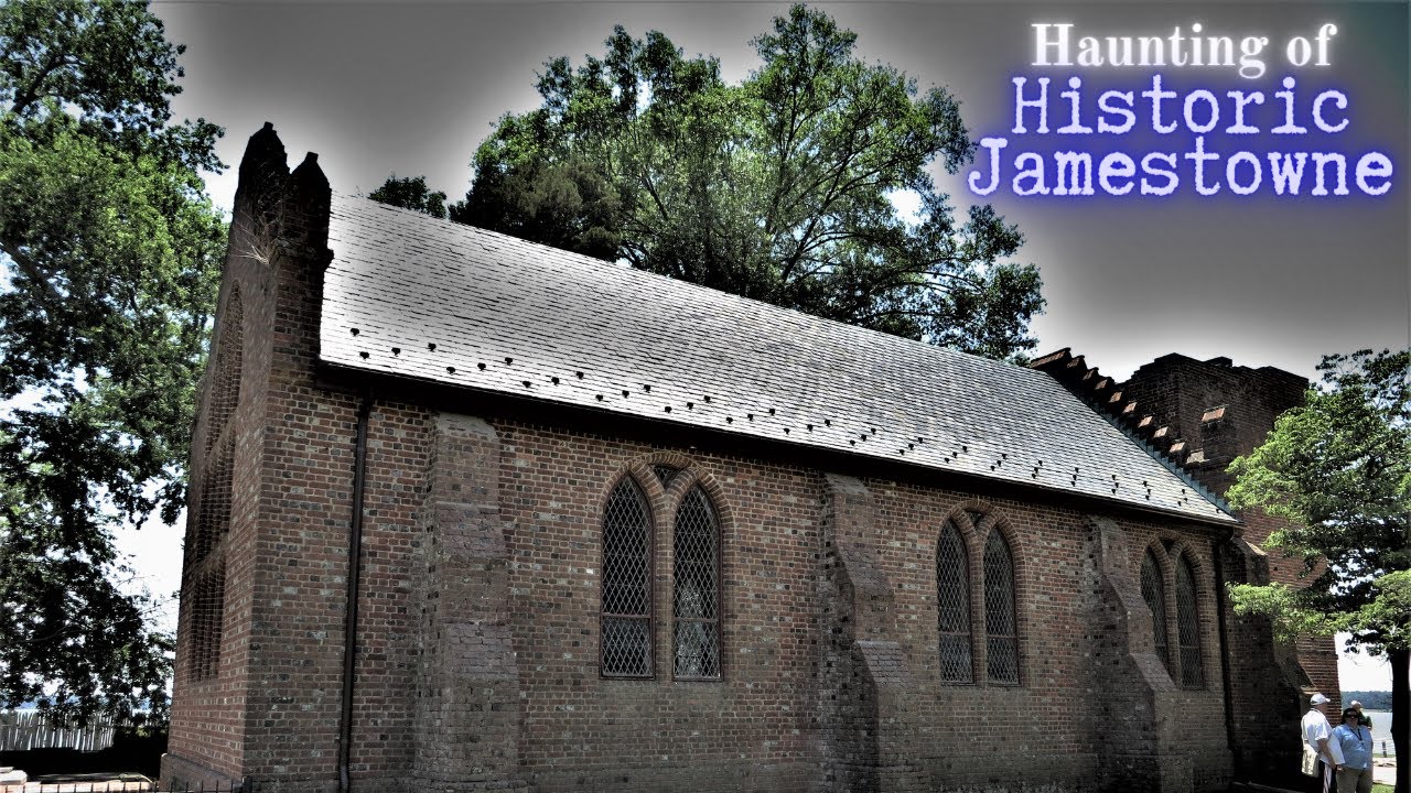 The Haunting of Historic Jamestowne