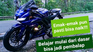 Belajar motor kopling pake motor yamaha R15||mulai dari nol 3 hari pasti langsung bisa!!!