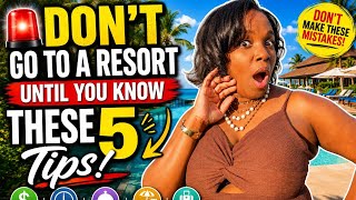 🚨 Don't Go to a Resort or on a Cruise Until You Know These 5 Tips!