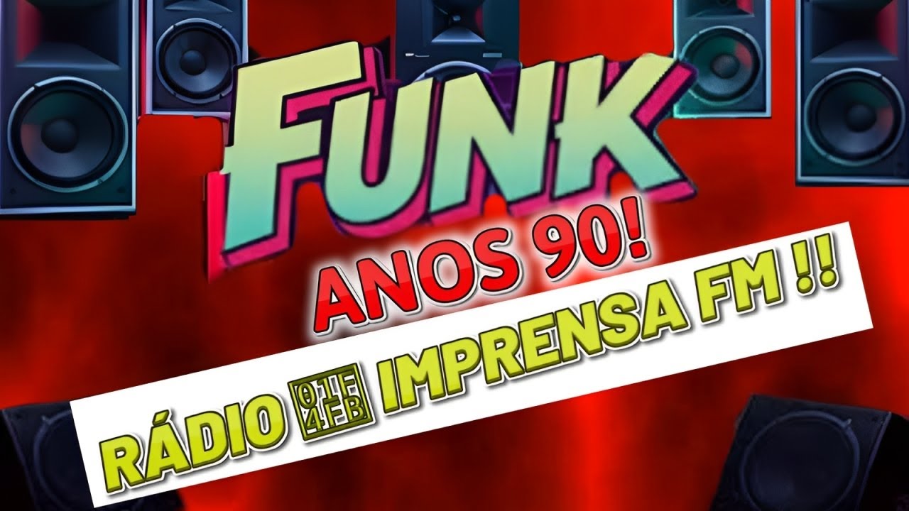 FUNK DAS ANTIGAS - MONTAGENS RÁDIO 📻 IMPRENSA FM !! QUAL PROGRAMA DESTA RÁDIO VOCÊ MAIS CURTIU ??