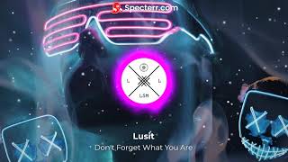Lusit - Don't Forget What You Are (Techhouse 2021 - FREE FLP and MP3 DOWNLOAD)