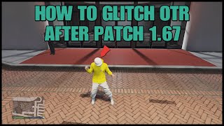 GTA 5 (PATCHED) *SOLO* HOW TO GLITCH 🔥OTR🔥 AFTER PATCH 1.67