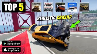 Top 5 Realistic Car Crashes Games For Mobile | Best car crashes games for Android 2024