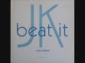 J.K. – Beat It (Shocking Beat Remix) (1994)
