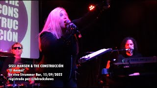 SISSI HANSEN & THE CONSTRUCCIÓN 'El Animal' en vivo Strummer Bar, 15/09/2022