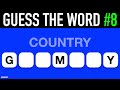 Guess the word game 8  general knowledge trivia questions and answers