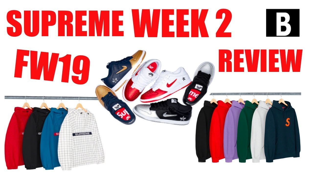 SUPREME FW19 WEEK 2 DROPLISTS (NIKE SB COLLAB)