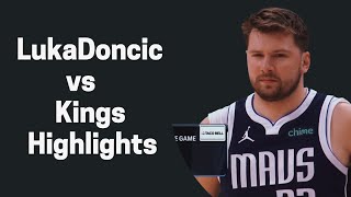 Highlights of Luka Doncic vs Kings  Great Strife 23\/24 season #nba