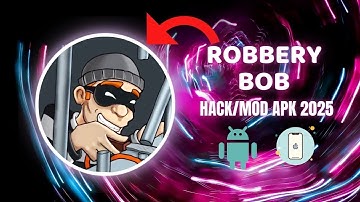 Robbery Bob Hack 2025 😲😱 How To Get FREE Coins in Robbery Bob Apk (IOS, Android).