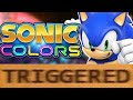 How Sonic Colors TRIGGERS You!