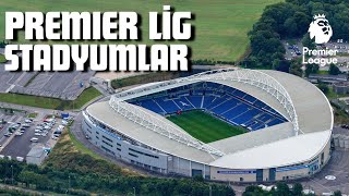 Premier Lig Stadyumları 2023/24