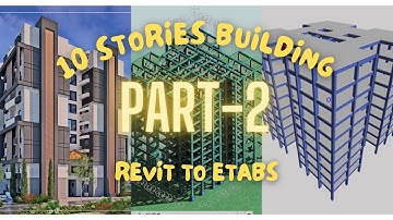 Revit to Etabs | 10 Story Building Design in Etabs | Etabs Software | Etabs training course
