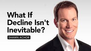 Can Your Beliefs Actually Change How You Age? | Shawn Achor