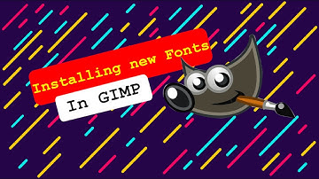 Installing New Fonts | GIMP Tutorials