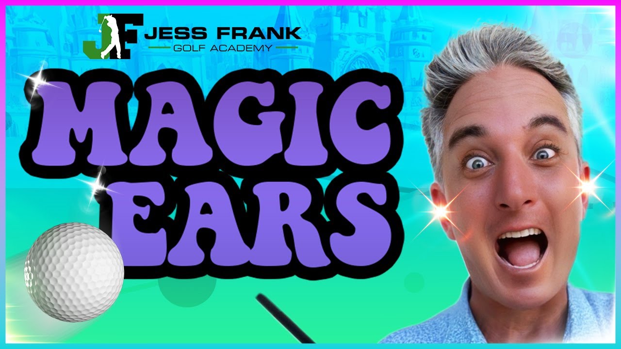 Magic Ears! How Your Ears Can Help You Strike it Better! PGA Pro Jess ...