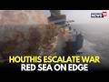 LIVE | Iran Backed Houthis Fire Missile At Israel From Yemen | Israel Iran War | Red Sea | N18G