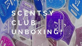 Scentsy Club Unboxing! #Scentsy
