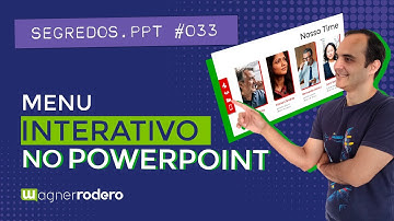 DESCUBRA COMO FAZER UM MENU INTERATIVO NO POWERPOINT | SEGREDOS.PPT #033