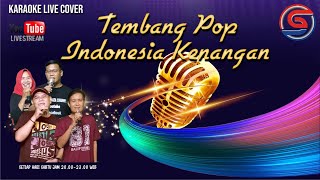 Tembang Pop Indonesia Kenangan - Karaoke Live Cover  || 18.05.24