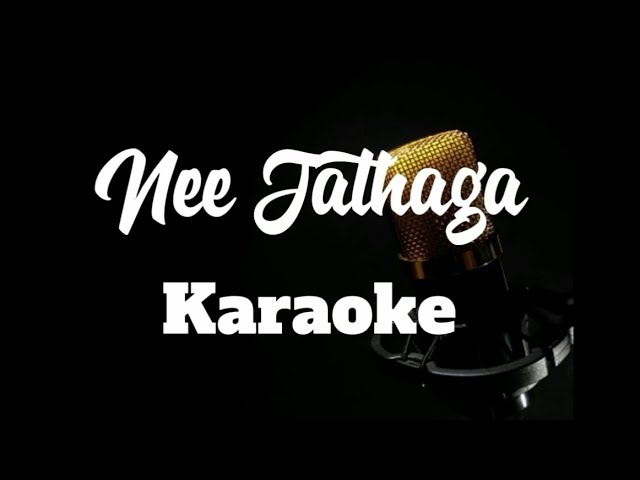 Nee Jathaga Karaoke class=