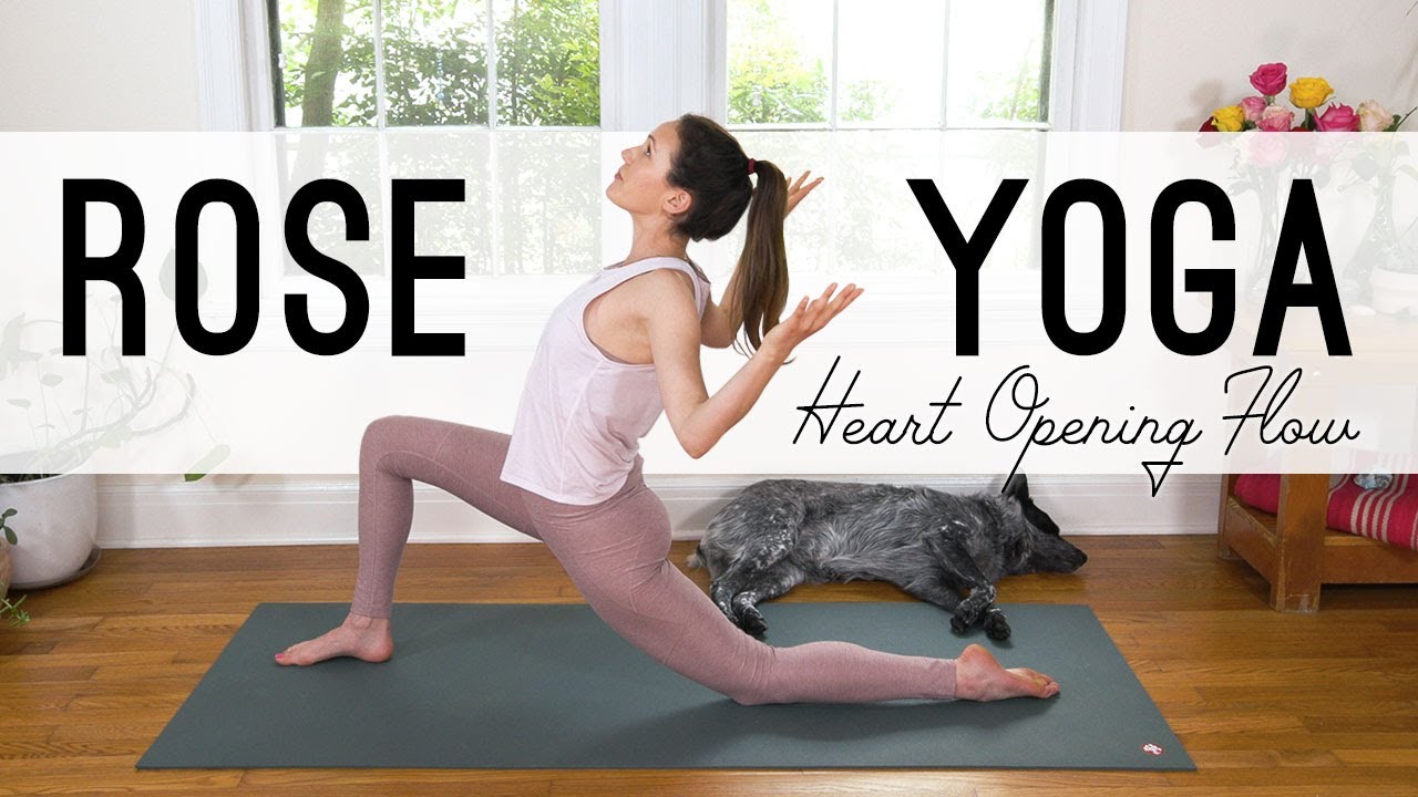 Rose Yoga  🌹 Heart Opening Flow  🌹 Yoga With Adriene
