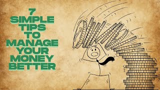7 Simple Tips to Manage Your Money Better | Poor To Rich Method | StickWithAyan