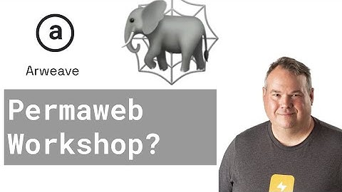 Permaweb Workshop Part 1   Arweave SDK and GraphQL