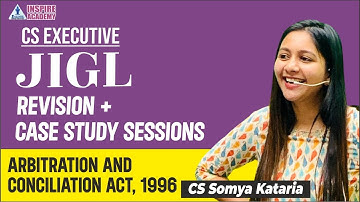 JIGL ARBITRATION REVISION | LECTURE 8 | CS SOMYA KATARIA