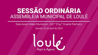 Sessão Ordinária da Assembleia Municipal de Loulé