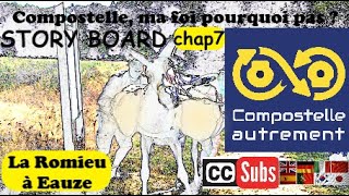 BD chap.7 sur le chemin de Lionel de Compostelle : étapes de La Romieu à Eauze, Via Podiensis, GR 65 Resimi