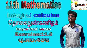 |11th maths| Tamilnadu new syllabus| chapter- 11 |important sums| exercise:11.9| Q. NO. 4&5|