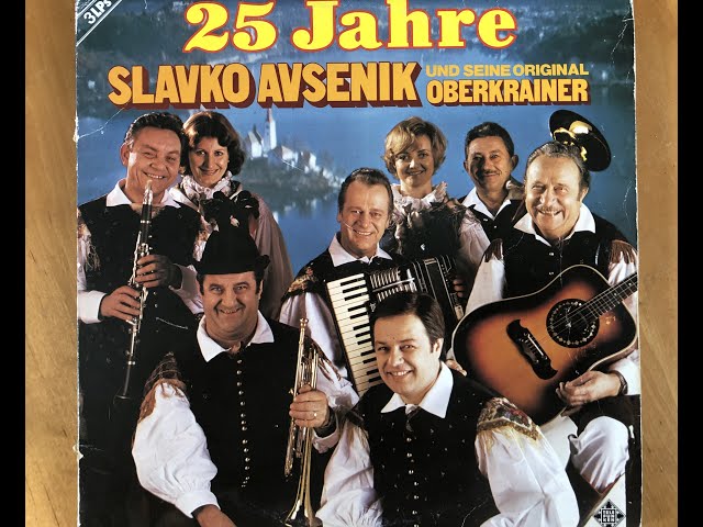 Slavko Avsenik und seine Original Oberkrainer - Rundherum um Salzburg